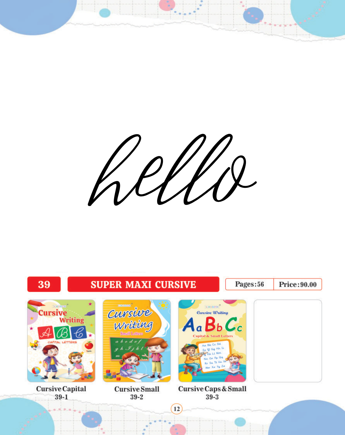 Super Maxi Cursive Writing